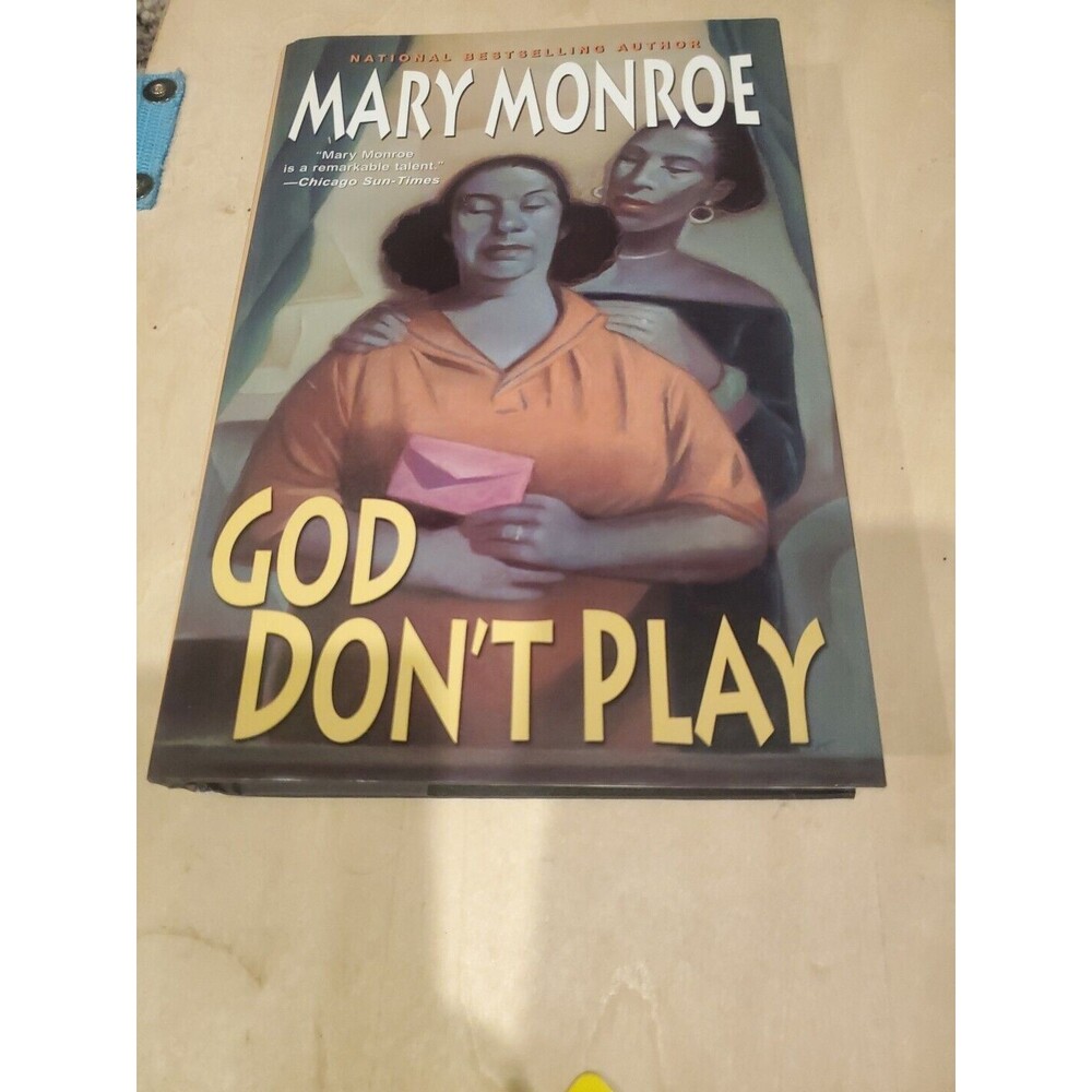 God Don't Play by Monroe, Mary